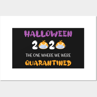 Halloween 2020 The One Where We Were Quarantined Posters and Art